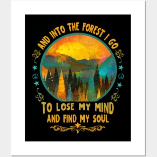 And Into The Forest I go Hiking Camping Mountain Climbing Posters and Art